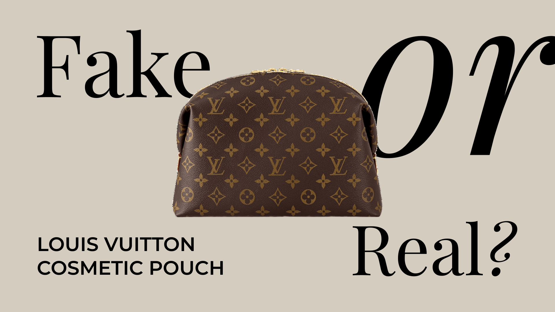 Fake or Real? Как отличить оригинальную косметичку Louis Vuitton от  подделки? - OSKELLY